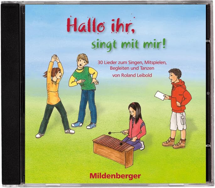 Hallo ihr, singt mit mir! – CD: 30 Lieder zum Singen, Mitspielen, Begleiten und Tanzen Learning & Reference