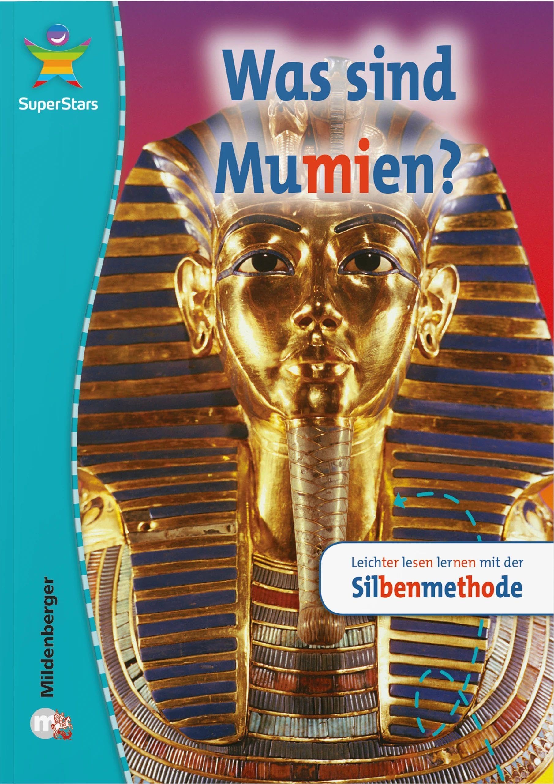 SuperStars: Was sind Mumien? Contemporary literature