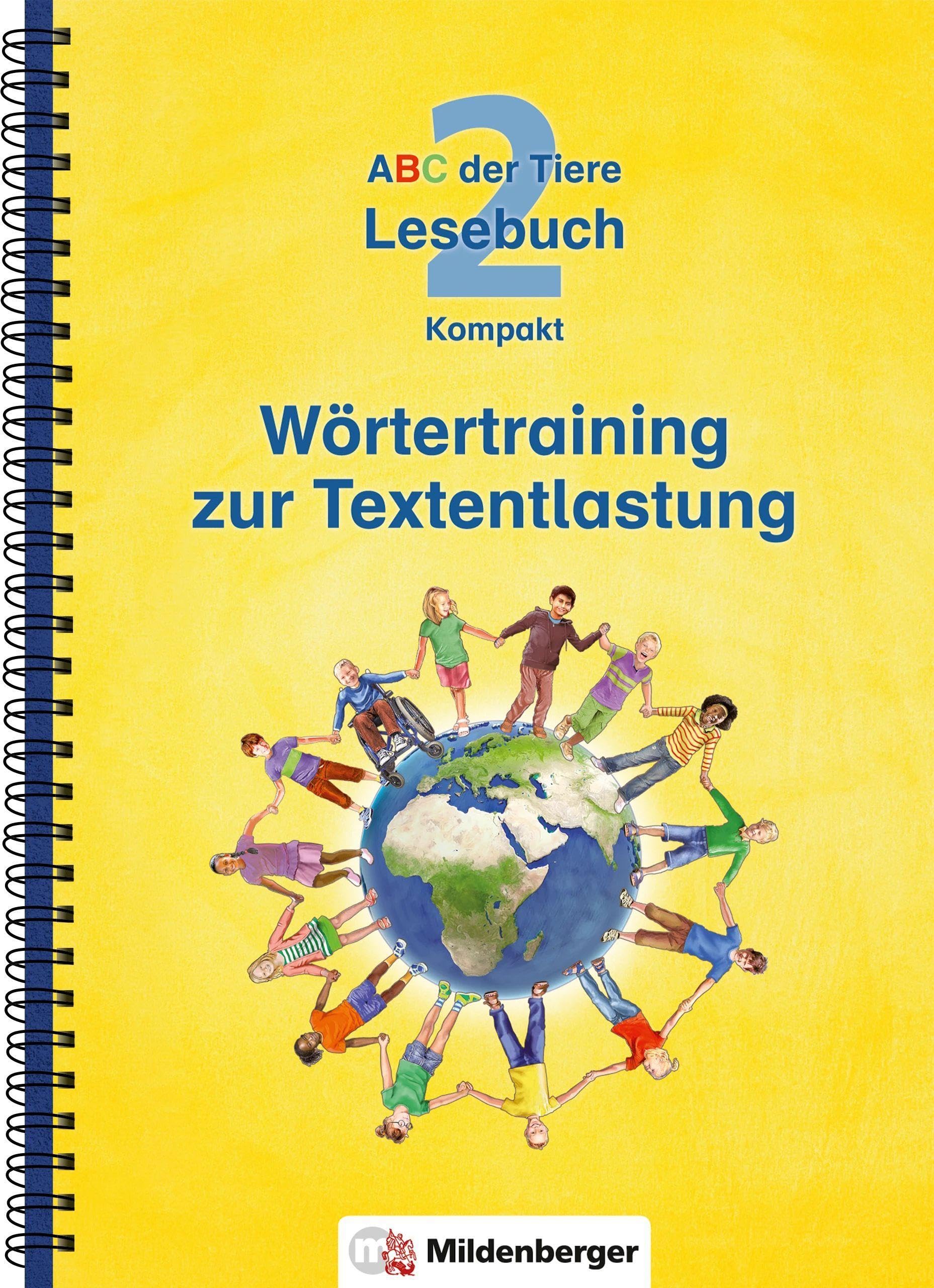 ABC der Tiere 2 - Lesebuch Kompakt · Wörtertraining zur Textentlastung Learning & Reference
