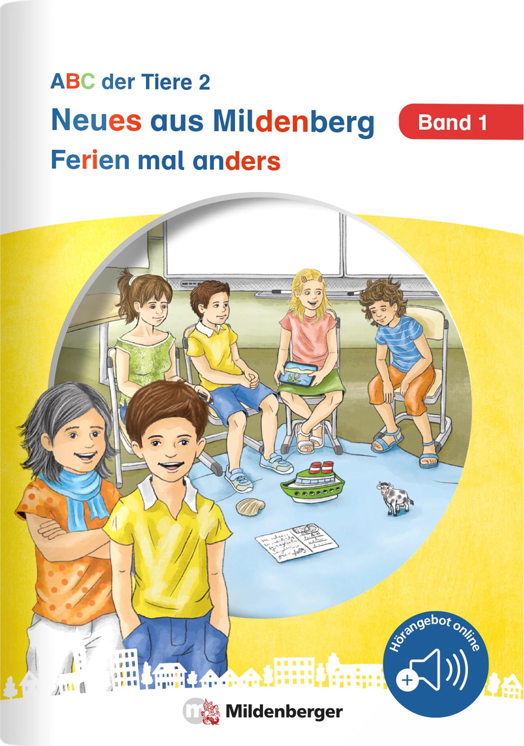 Neues aus Mildenberg – Ferien mal anders: Neue Geschichten von Mia, Mio und ihren Freunden Band 1 (Neues aus Mildenberg, ABC der Tiere 2) Study Guides