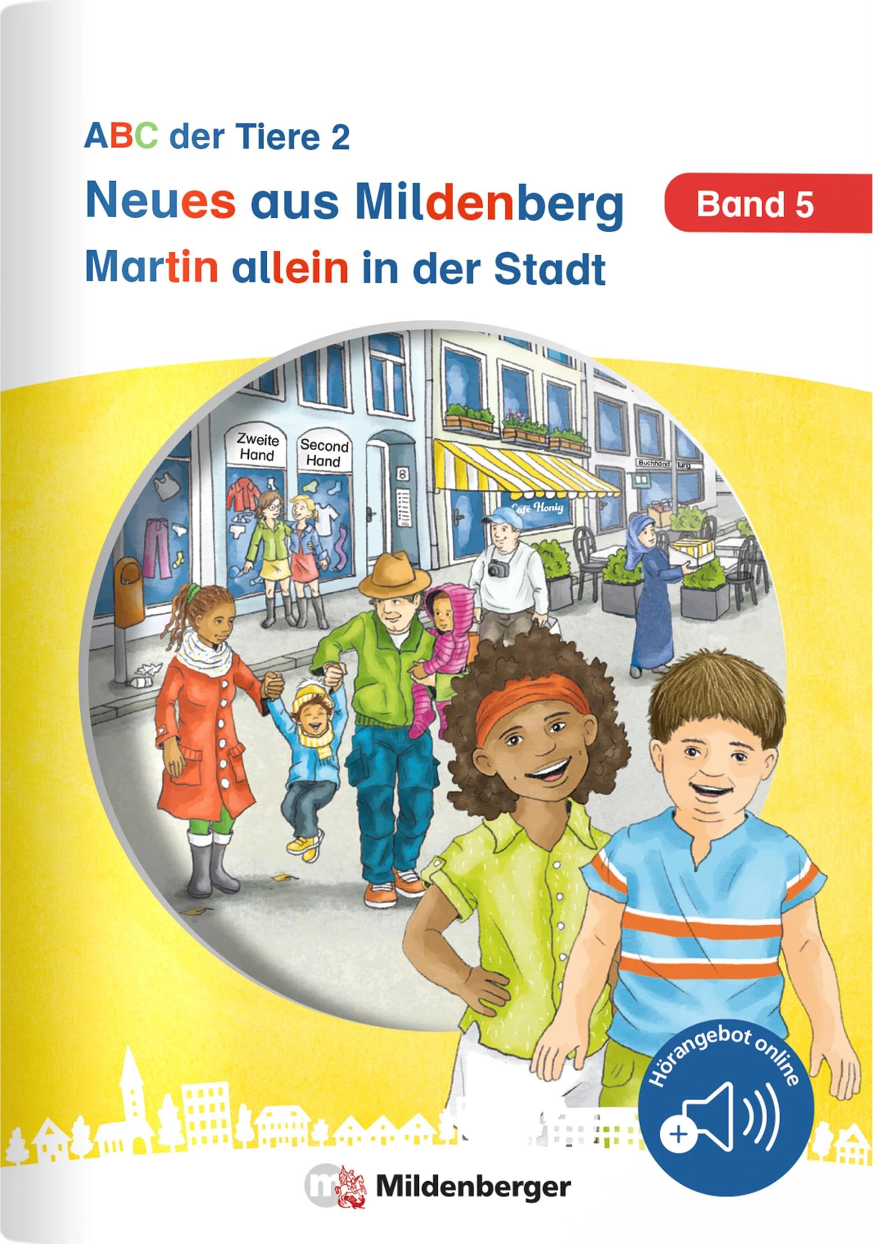 Neues aus Mildenberg - Martin allein in der Stadt Study Guides