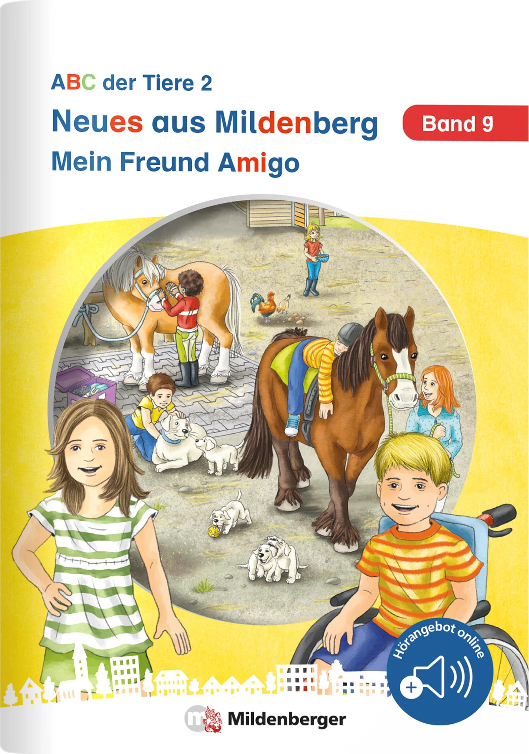 Neues aus Mildenberg - Mein Freund Amigo Study Guides