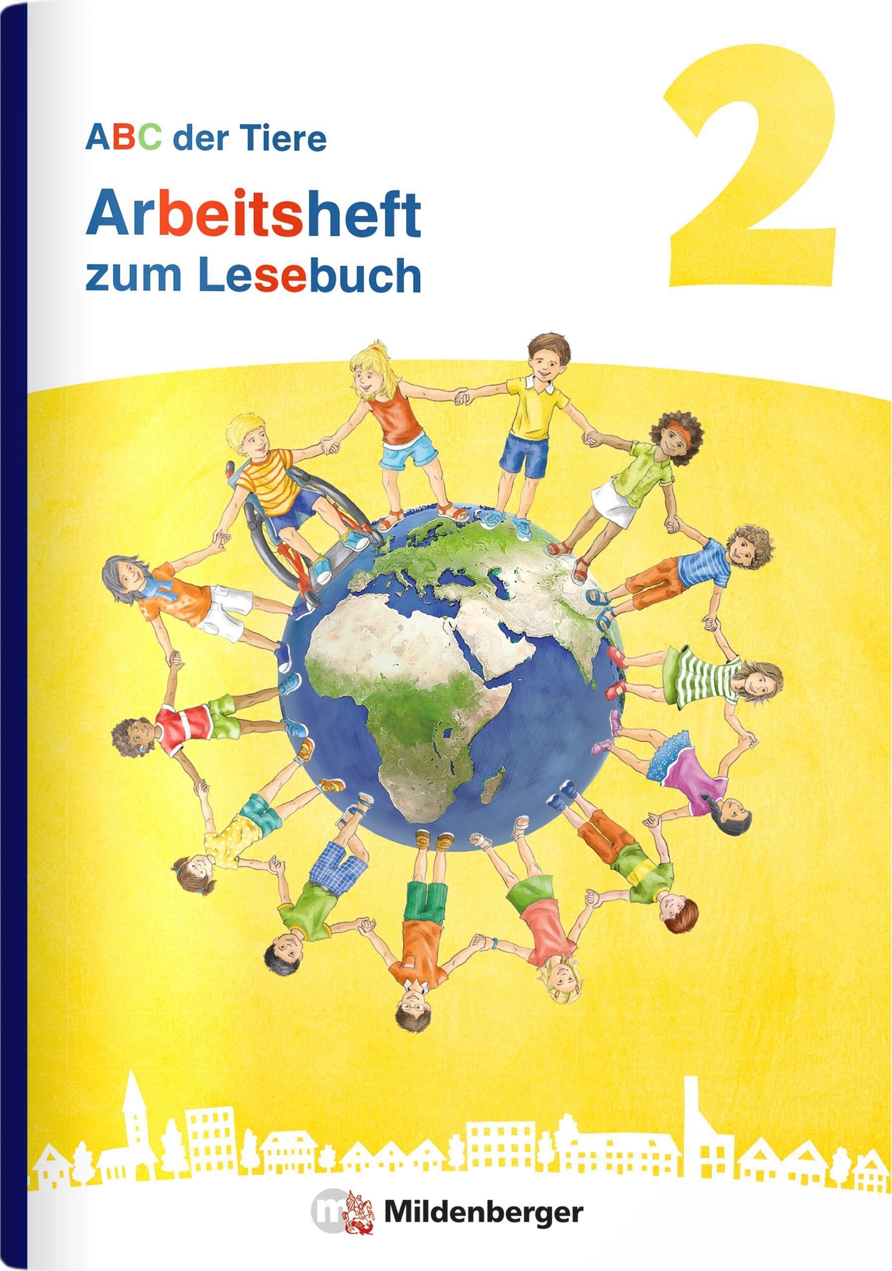ABC der Tiere 2 Neubearbeitung - Arbeitsheft zum Lesebuch Learning & Reference