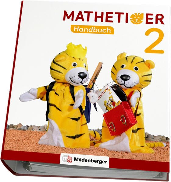Mathetiger 2 – Handbuch, Teil A • Neubearbeitung: passend zur Heft- und Buchausgabe (Mathetiger - Neubearbeitung) Non-fiction
