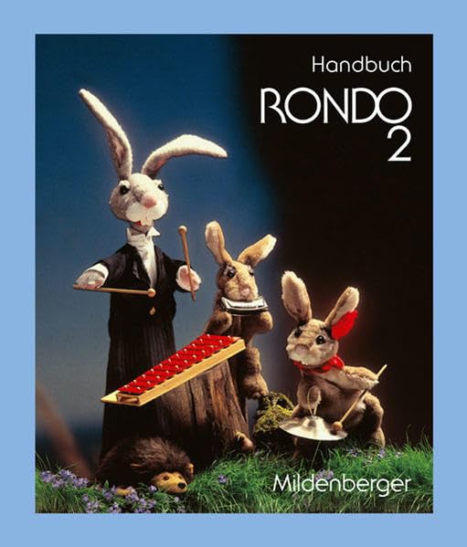 Rondo 2. Musiklehrgang für die Grundschule Learning & Reference
