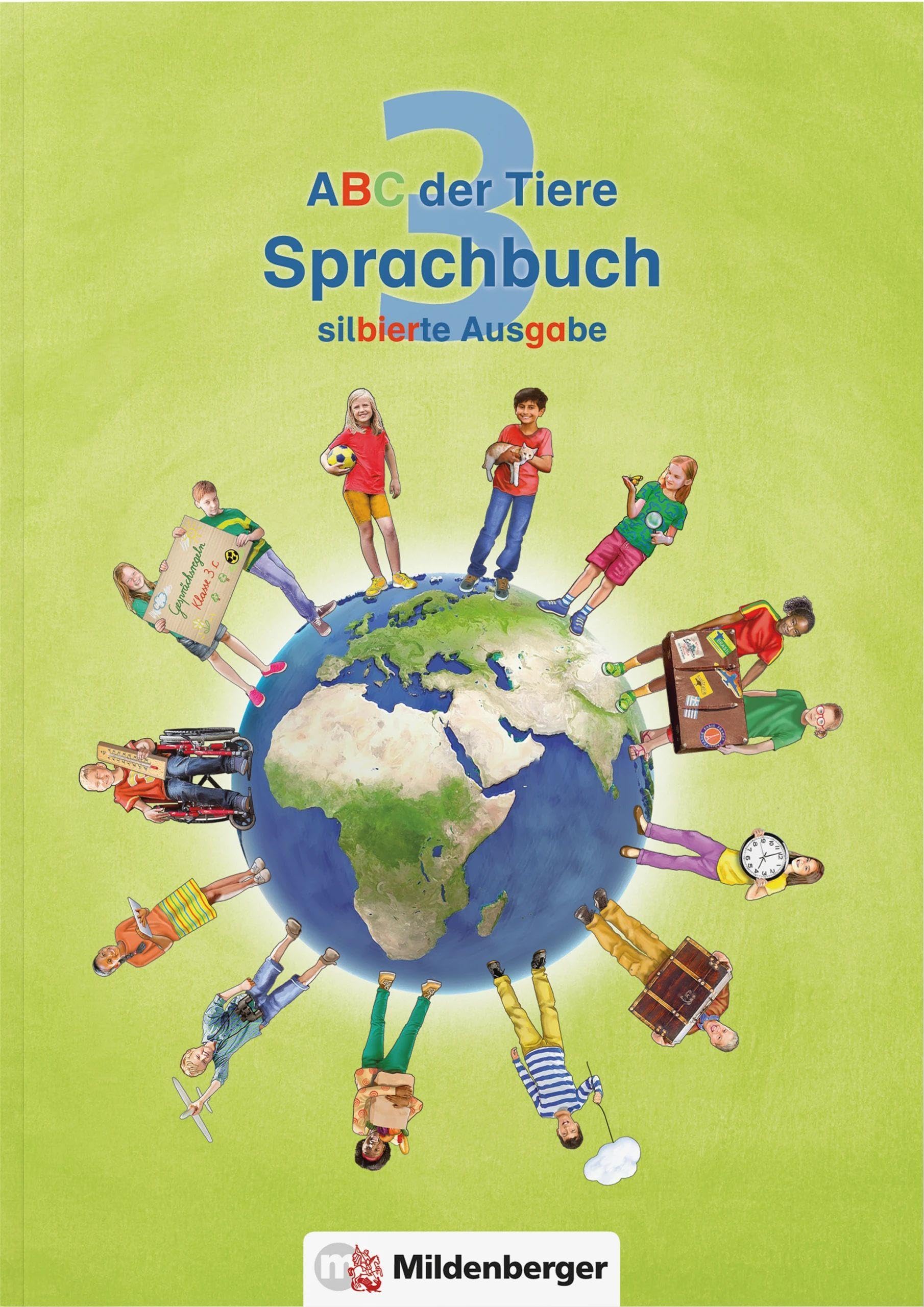 ABC der Tiere 3 - Sprachbuch, silbierte Ausgabe General education