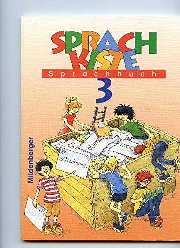 Sprachkiste / Sprachkiste: Schülerbuch 3, 3. Schuljahr Study Guides