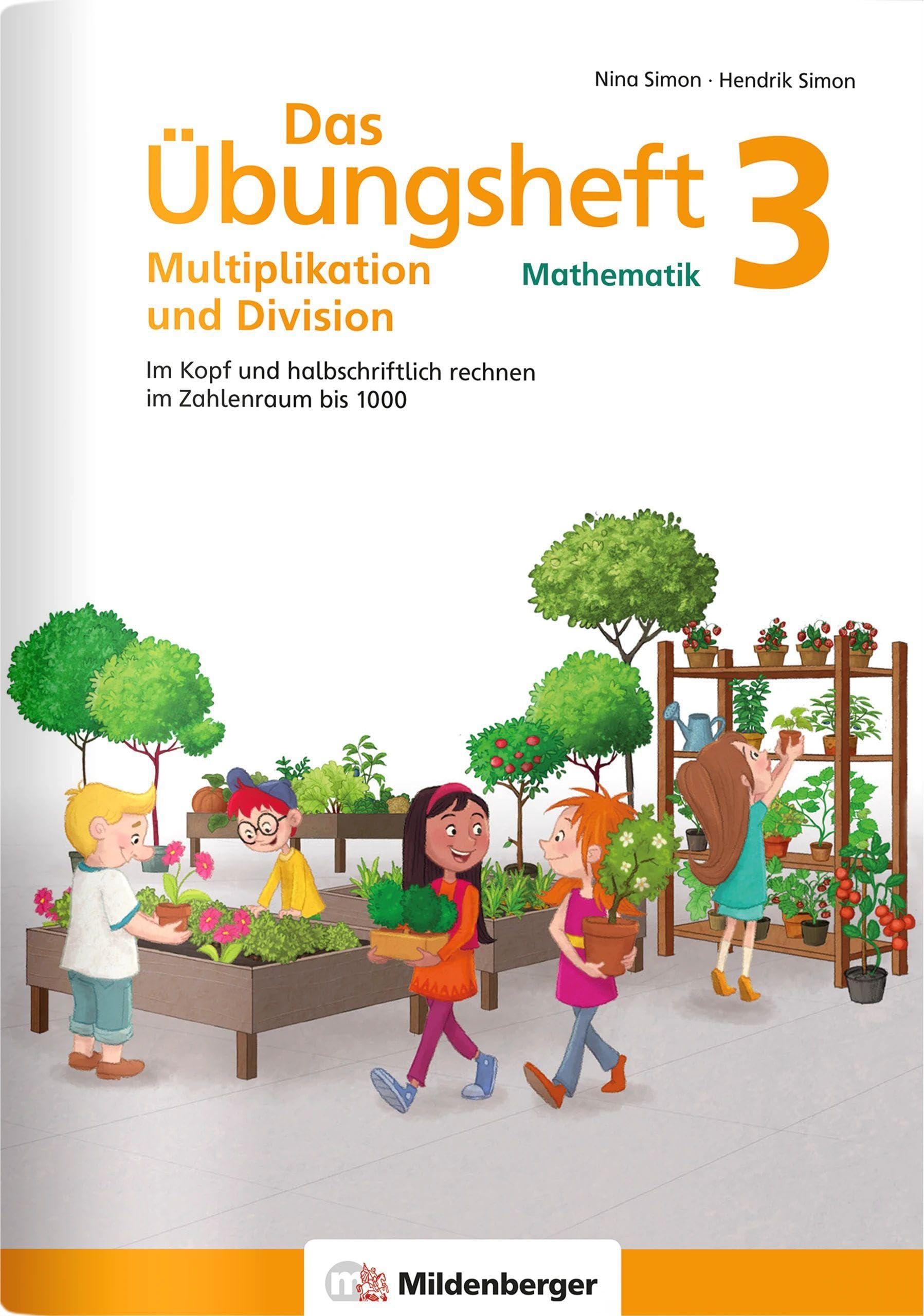 Das Übungsheft Mathematik 3 - Multiplikation und Division Study Guides