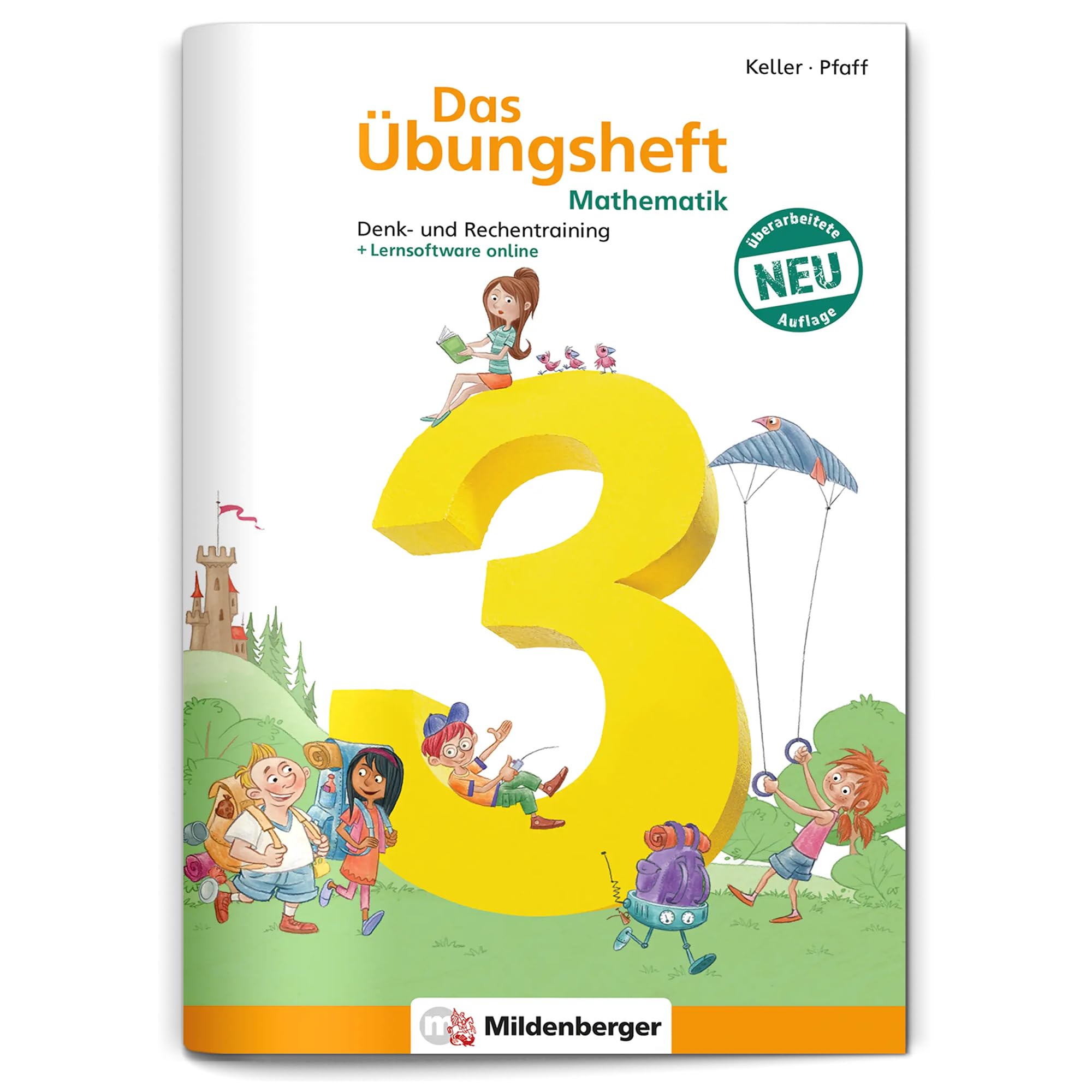 Das Übungsheft 3. Mathe. Neubearbeitung Learning & Reference