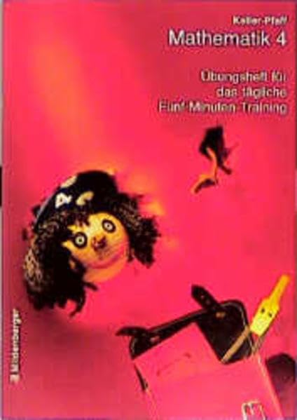 Mathematik. Trainingshefte / Für alle Bundesländer: Mathematik 4. Übungsheft für das tägliche Fünf- Minuten- Training. 4.Schuljahr. Regionalausgabe. Learning & Reference