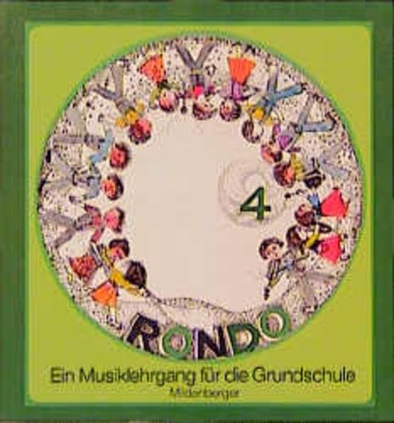Rondo. Musiklehrgang für die Grundschule. Ausgabe B: Schülerband Books