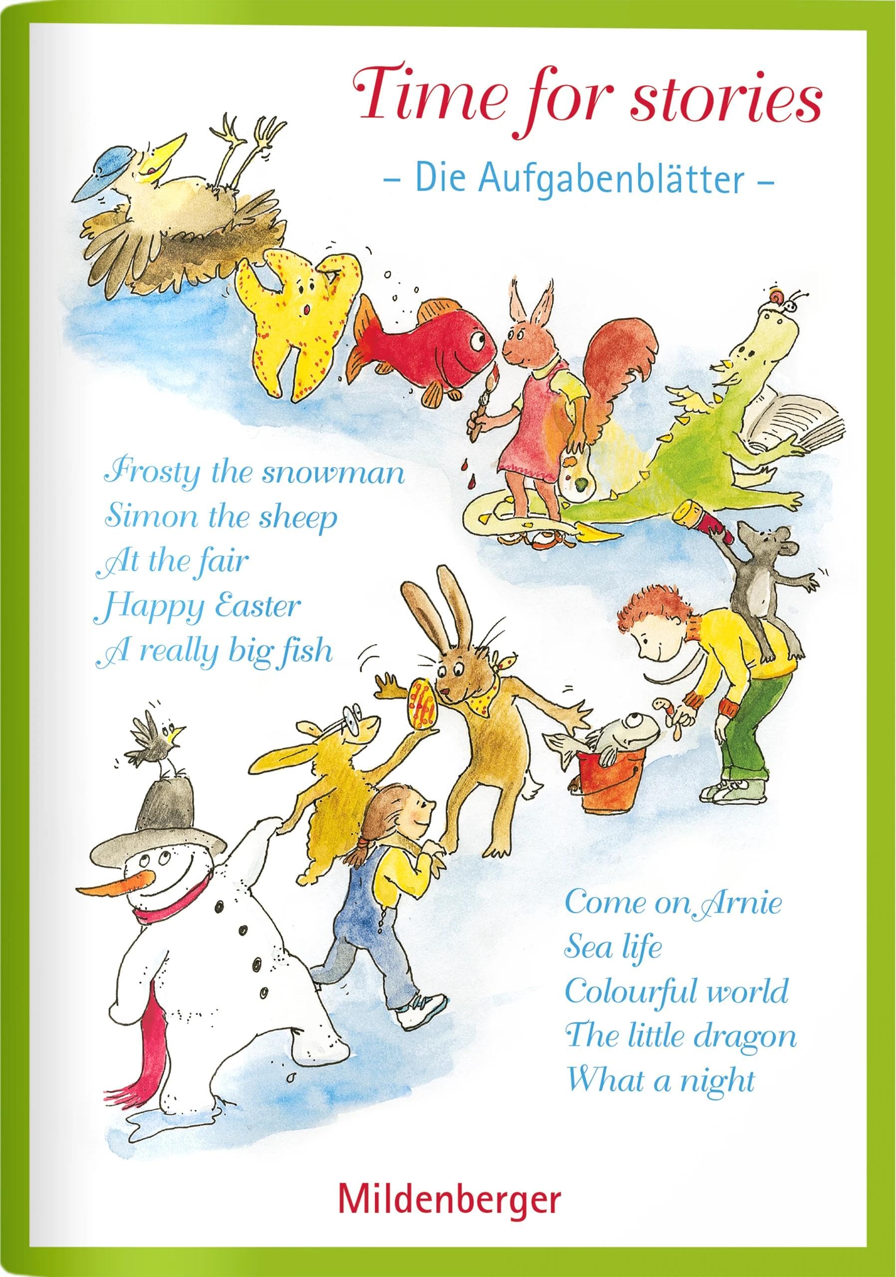 Time for stories. Pfiffige Bild-Text-Hefte für Klasse 3 bis 6 / Time for stories - Aufgabenblätter zu den Kurzgeschichten, inkl. Poster Foreign Languages ​​& Dictionaries