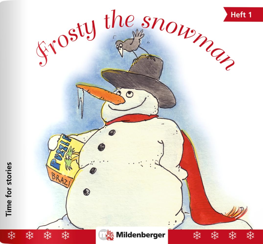 Time for stories. Pfiffige Bild-Text-Hefte für Klasse 3 bis 6 / Time for stories, Heft 1: Frosty the snowman (VPE 25 Stk.) Foreign Languages ​​& Dictionaries