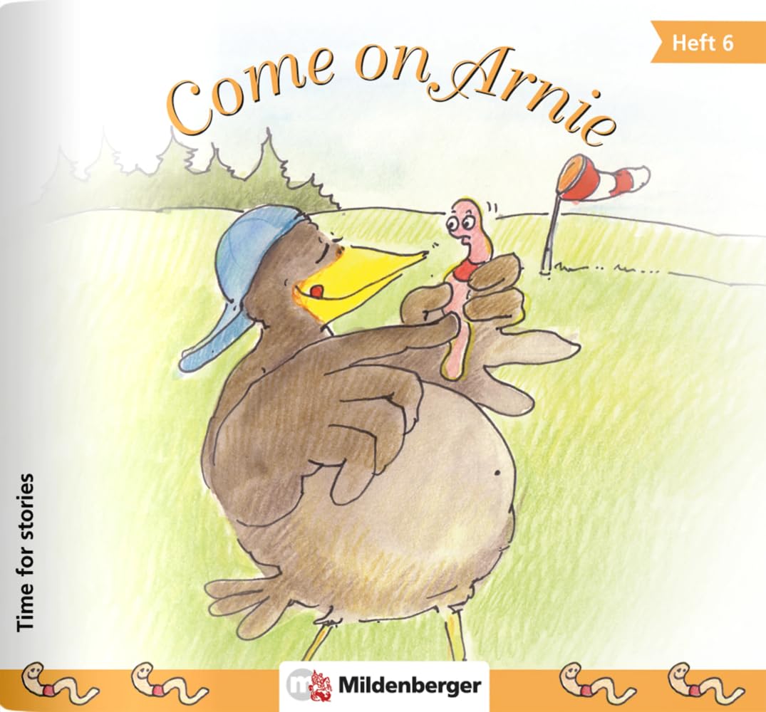 Time for stories. Pfiffige Bild-Text-Hefte für Klasse 3 bis 6 / Heft 6: Come on Arnie (VPE 5 Stk.) Study Guides