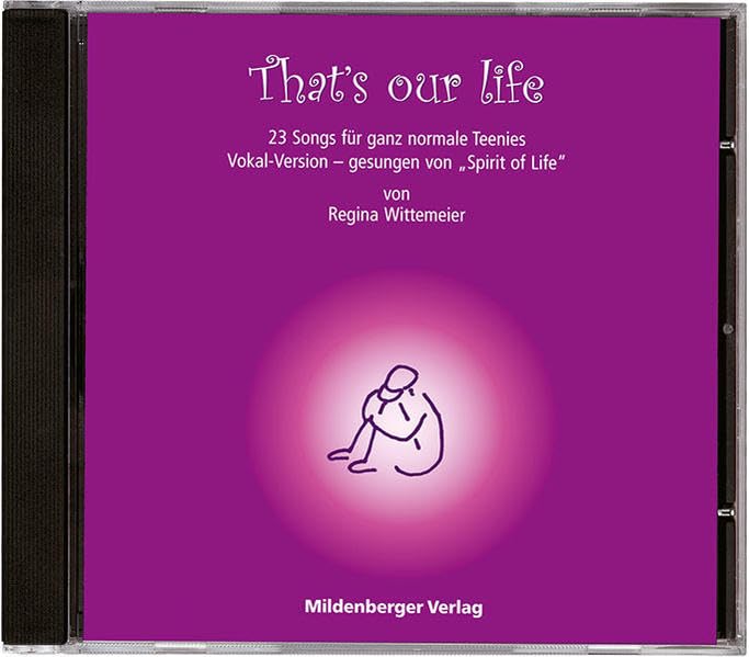 That's our life: 1 CD, Vokalversion Learning & Reference