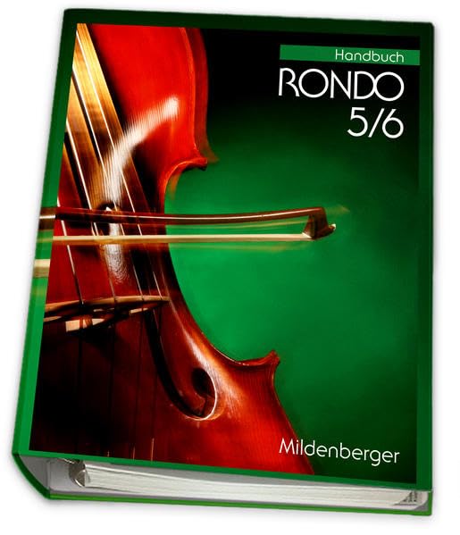 RONDO 5/6 – Handbuch mit didaktisch-methodischen Grundlagen: Lehrerhandbuch Learning & Reference