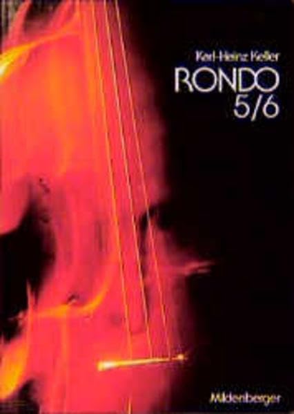 Rondo, Musiklehrgang für weiterführende Schulen, Schülerbuch, Doppelband, 5./6. Schuljahr Film, Art & Culture