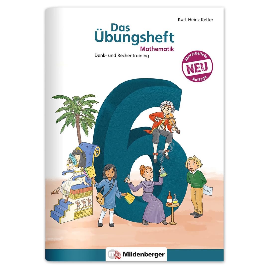 Das Übungsheft Mathematik 6 - Überarbeitete Neuauflage Study Guides