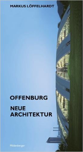 "Offenburg neue Architektur" Architecture