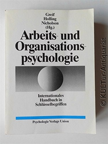 Arbeits- und Organisationspsychologie. Internationales Handbuch in Schlüsselbegriffen Books