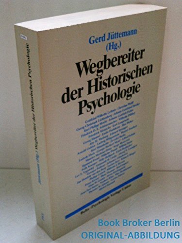 Wegbereiter der Historischen Psychologie Psychology