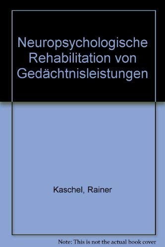 Neuropsychologische Rehabilitation von Gedächtnisleistungen Medicine
