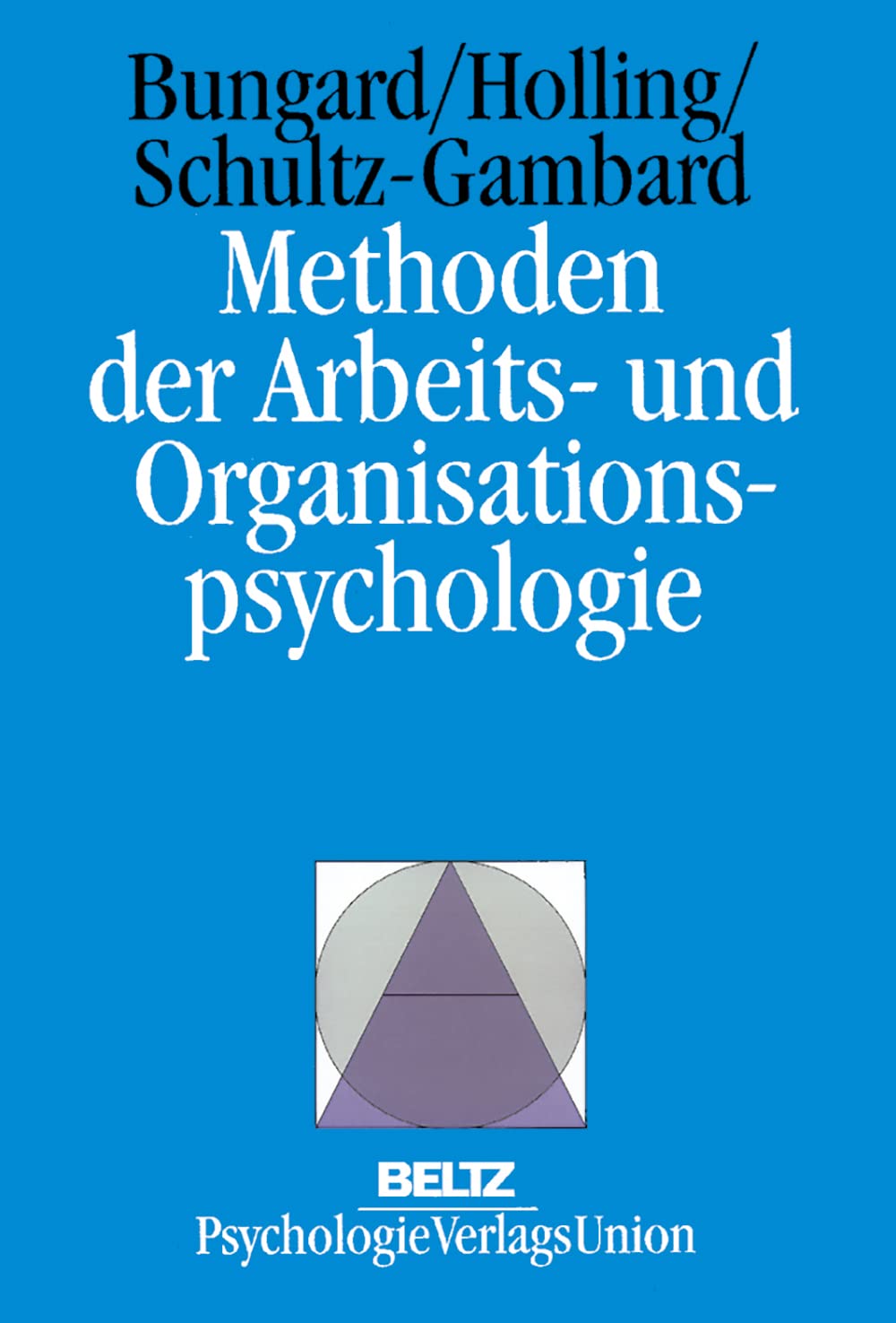 Methoden der Arbeits- und Organisationspsychologie Business, Finance & Career Books