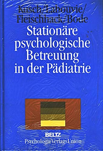 Stationäre psychologische Betreuung in der Pädiatrie Books