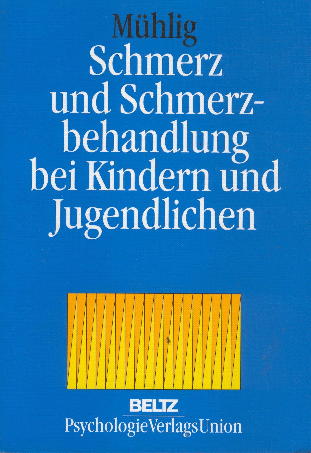 Schmerz und Schmerzbehandlung bei Kindern und Jugendlichen Medicine