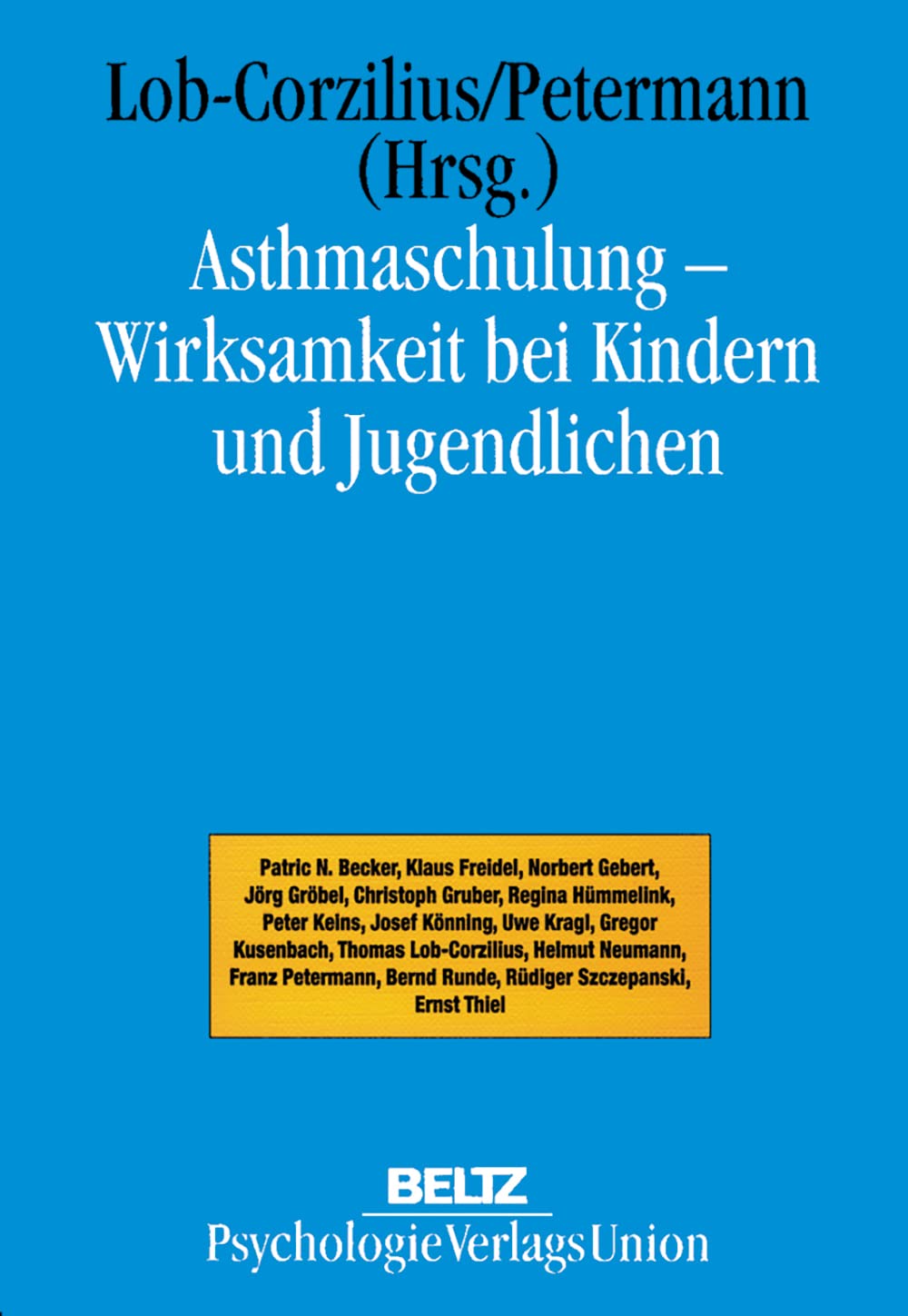 Asthmaschulung, Wirksamkeit bei Kindern und Jugendlichen Medicine