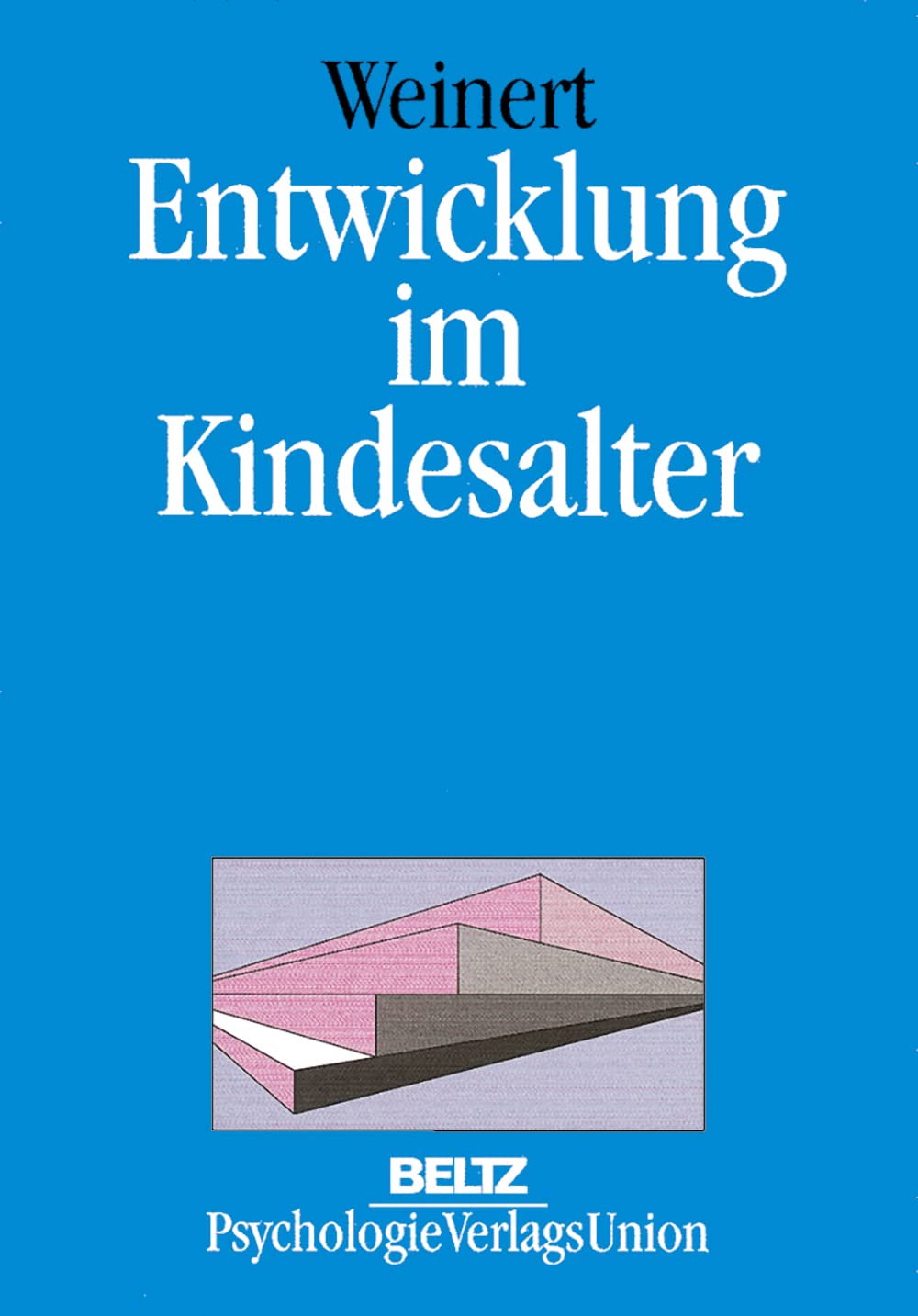 Entwicklung im Kindesalter Psychology
