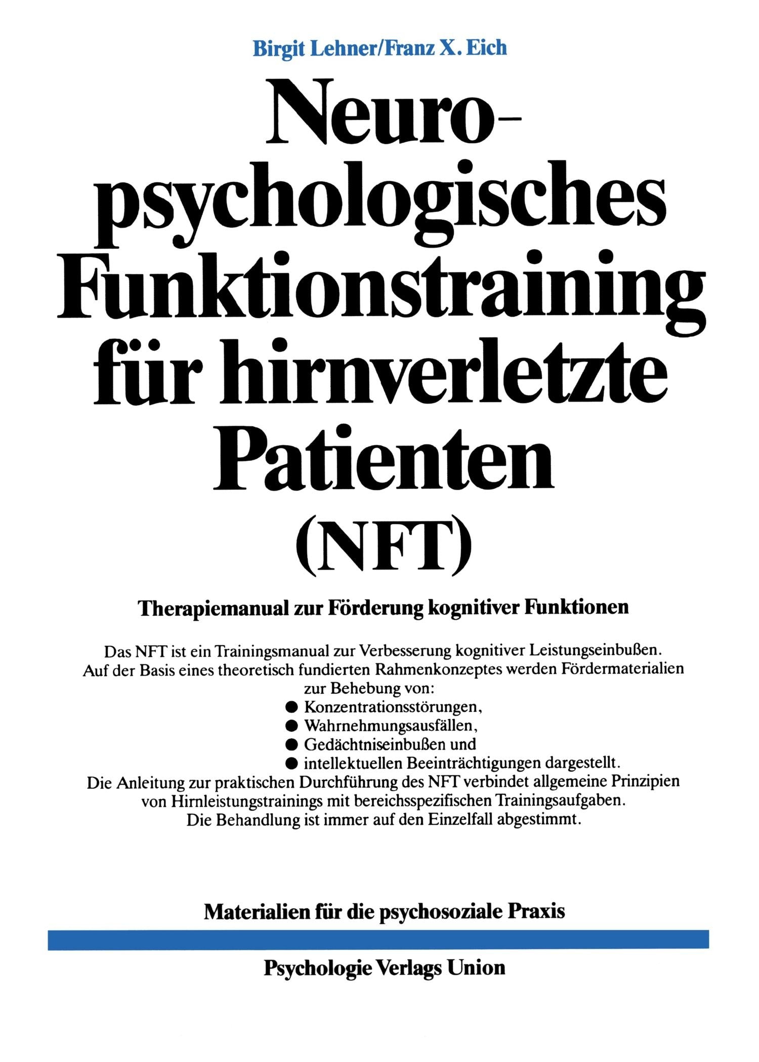 Neuropsychologisches Funktionstraining für hirnverletzte Patienten Medicine