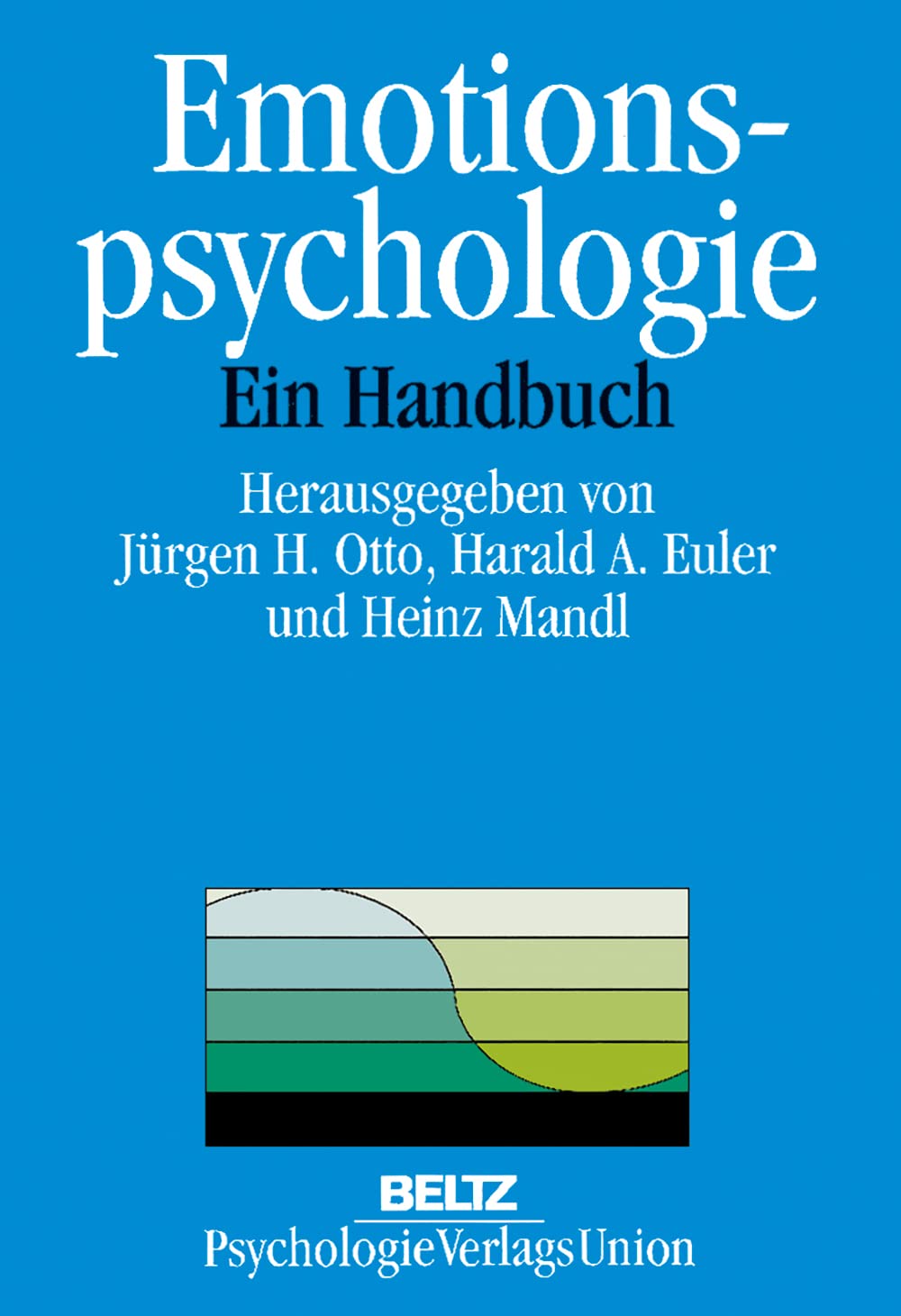 Emotionspsychologie: Ein Handbuch Psychology