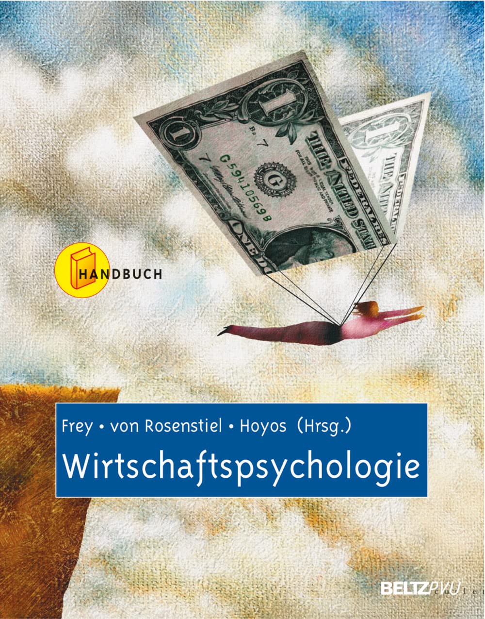 Wirtschaftspsychologie: Handbuch Media & Communication