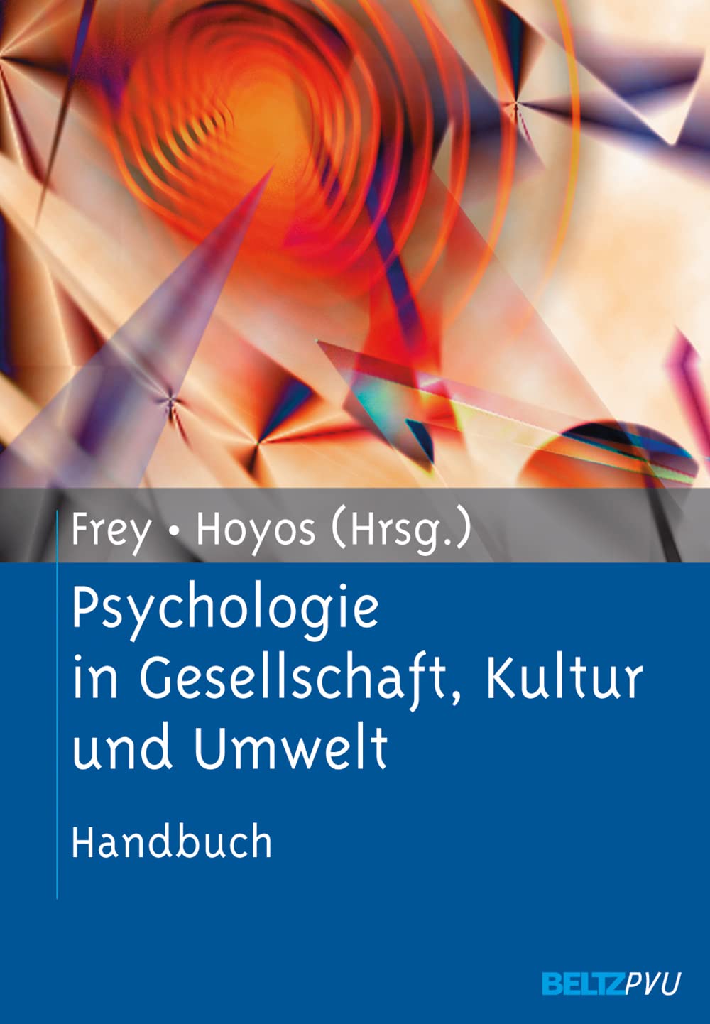 Psychologie in Gesellschaft, Kultur und Umwelt: Handbuch Business, Finance & Career