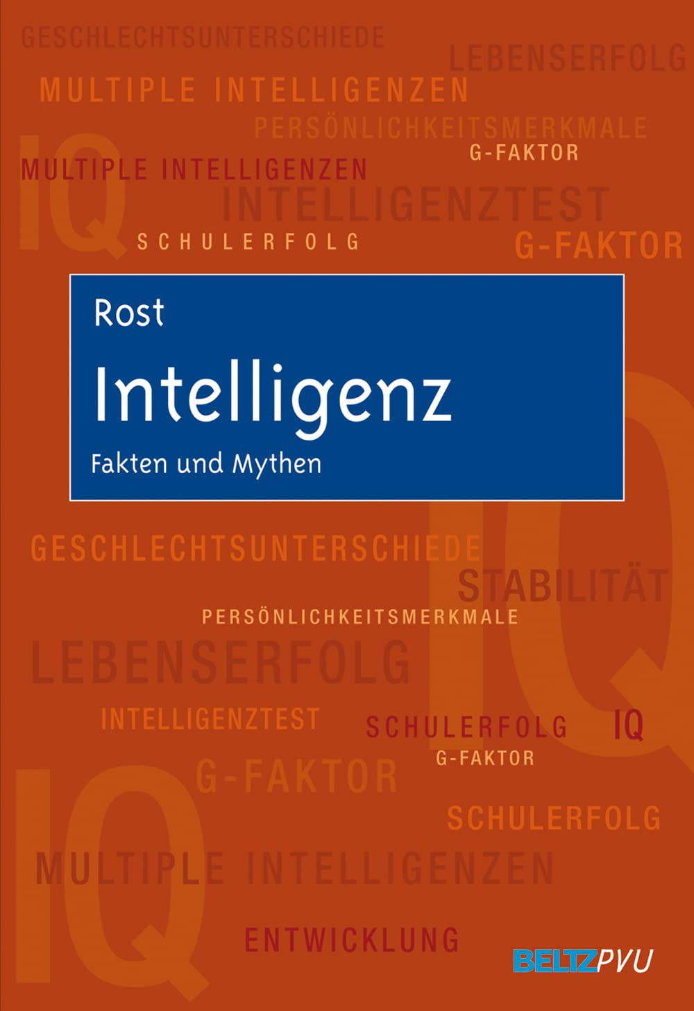 Intelligenz: Fakten und Mythen Psychology