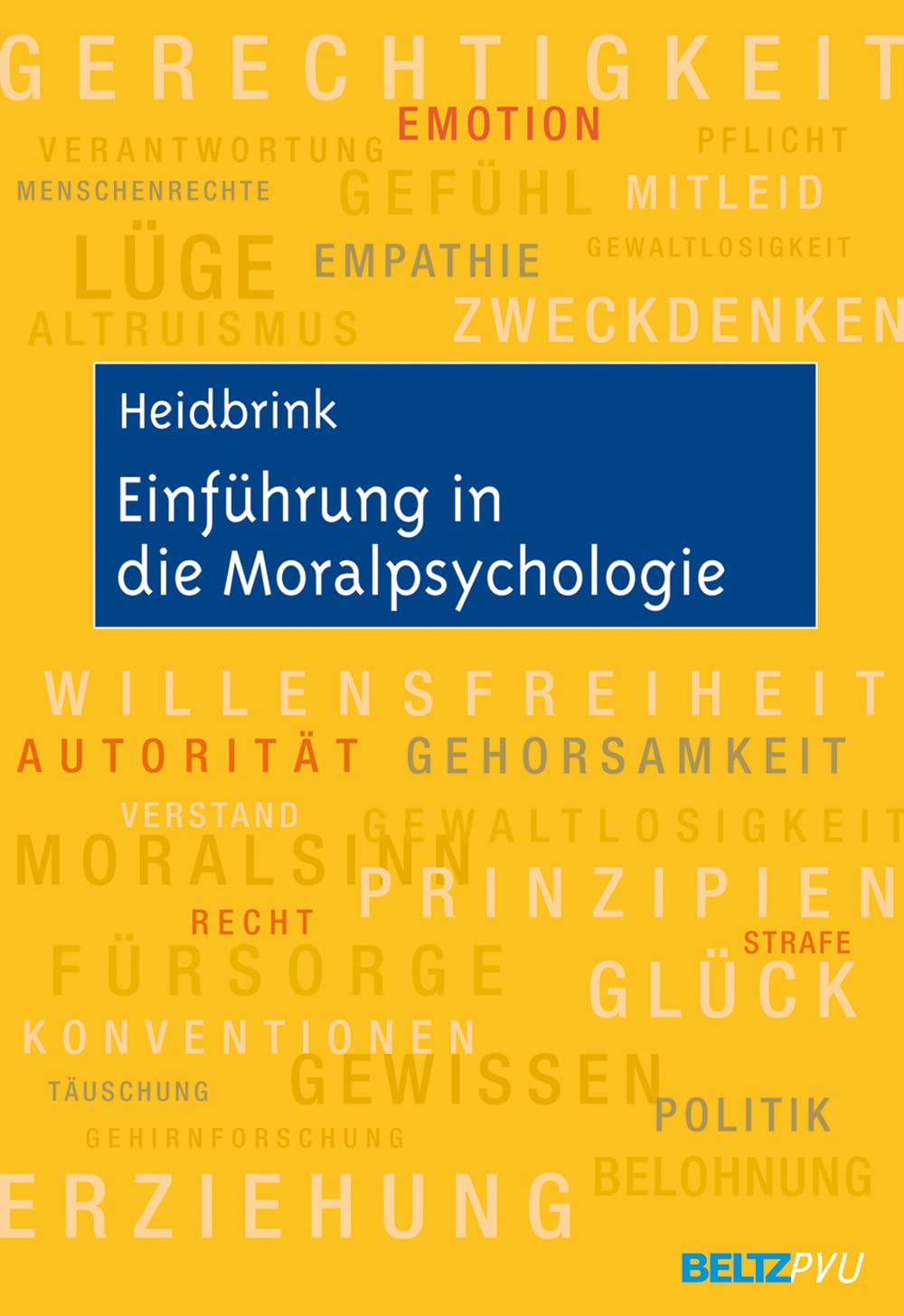Einführung in die Moralpsychologie Psychology