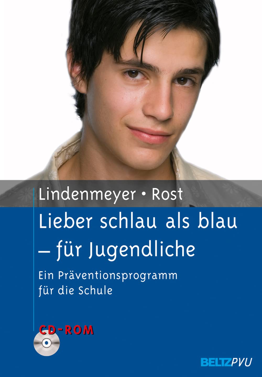 Lieber schlau als blau - für Jugendliche Medicine