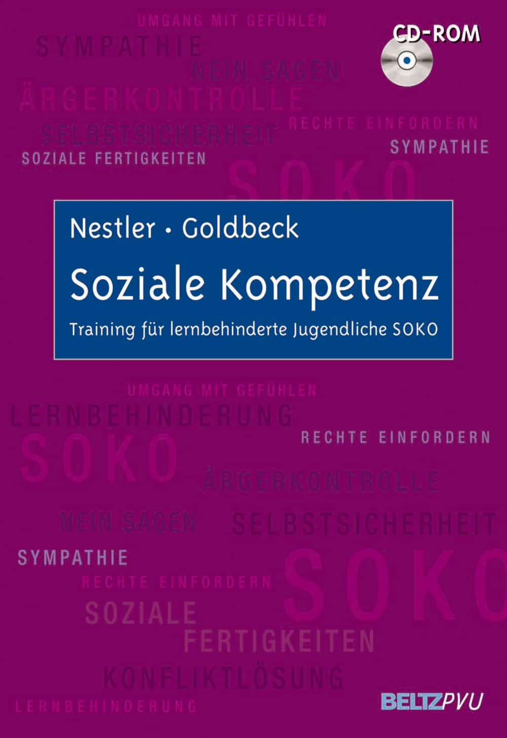 Soziale Kompetenz: Training für lernbehinderte Jugendliche SOKO. Mit CD-ROM Psychology