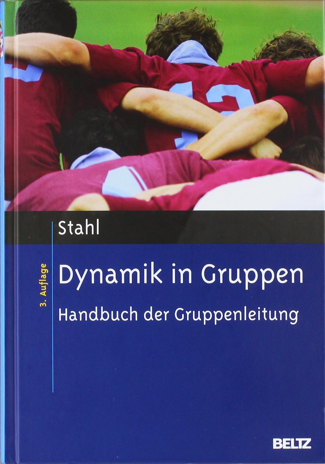Dynamik in Gruppen Lifestyle Books