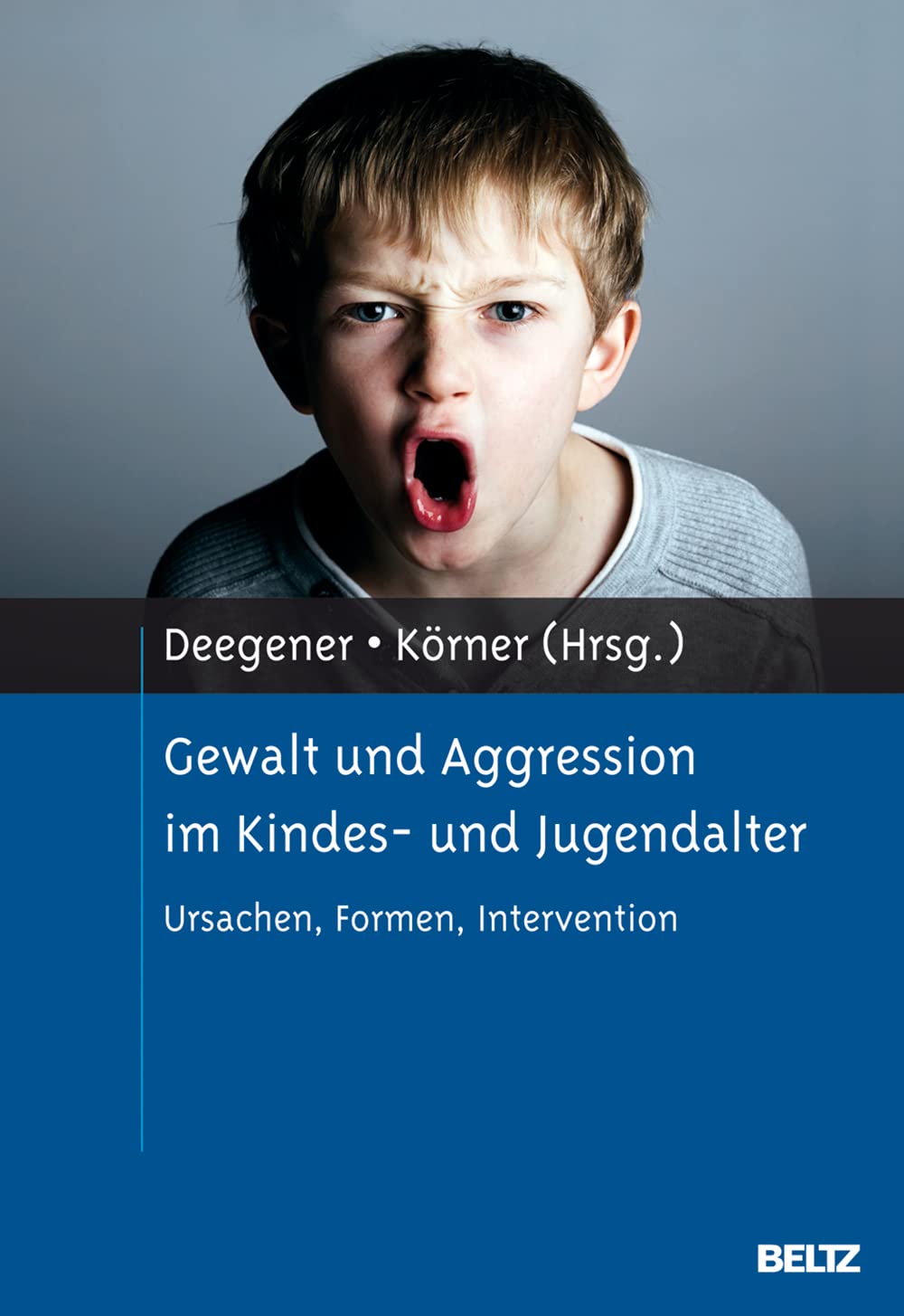 Gewalt und Aggression im Kindes- und Jugendalter Psychology