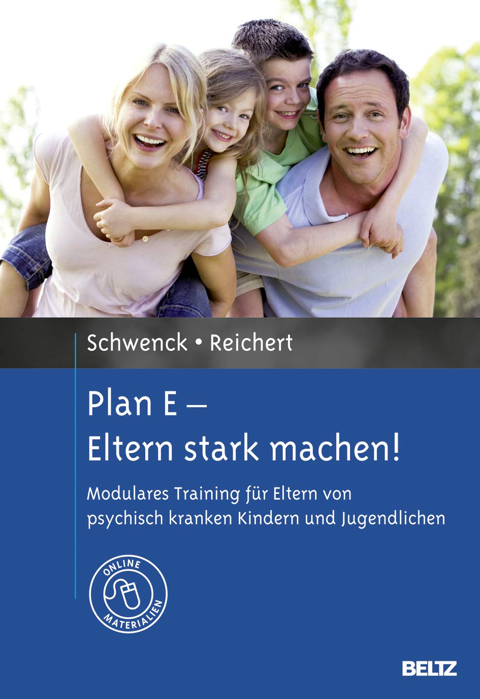 Plan E - Eltern stark machen! Psychology