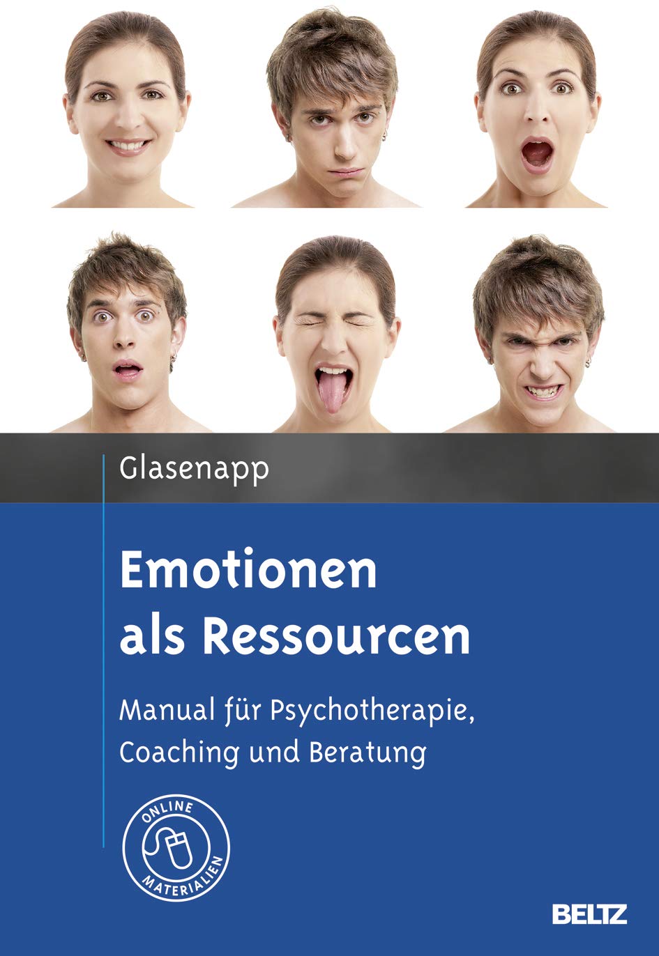 Emotionen als Ressourcen: Manual für Psychotherapie, Coaching und Beratung. Mit Online-Materialien Health, Nutrition & Fitness