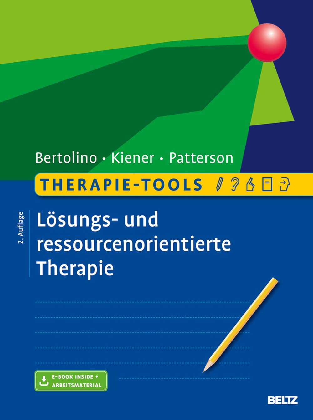 Therapie-Tools Lösungs- und ressourcenorientierte Therapie: Mit E-Book inside und Arbeitsmaterial Books