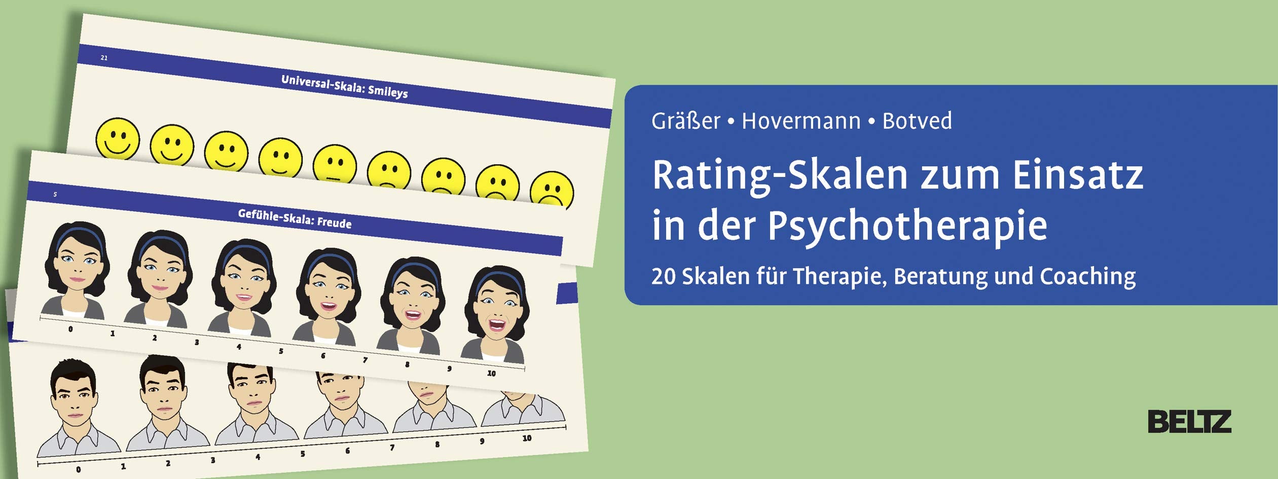 Rating-Skalen zum Einsatz in der Psychotherapie: 20 Skalen für Therapie, Beratung und Coaching Medicine