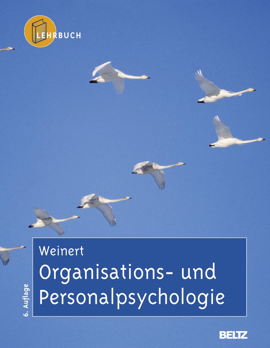 Organisations- und Personalpsychologie: Lehrbuch Business, Finance & Career