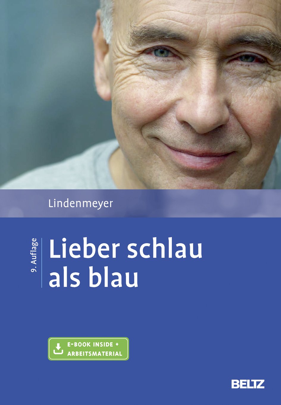 Lieber schlau als blau Medicine