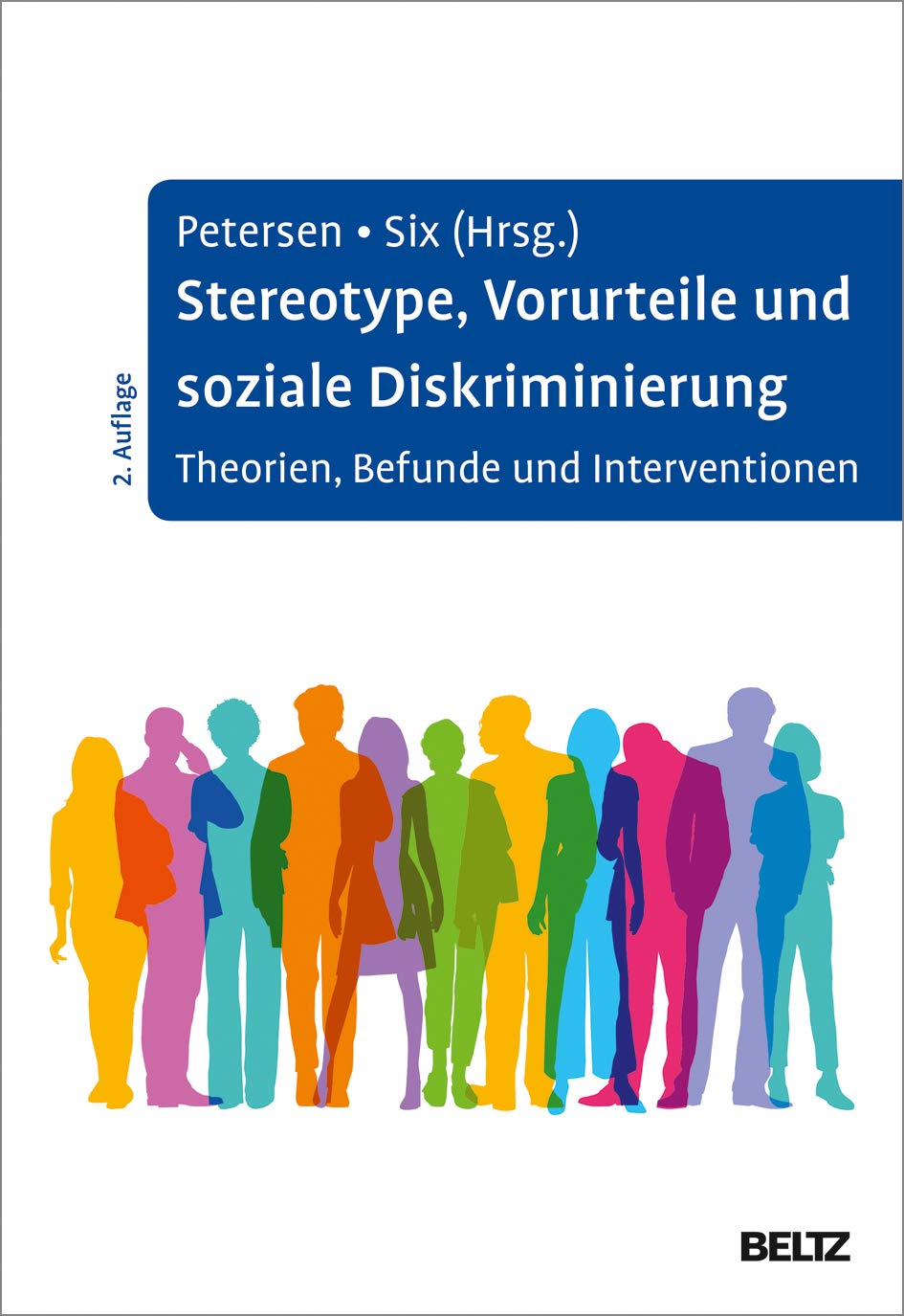 Stereotype, Vorurteile und soziale Diskriminierung: Theorien, Befunde und Interventionen Business, Finance & Career