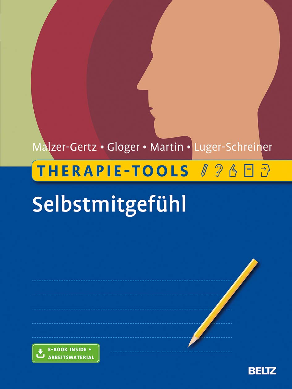 Therapie-Tools Selbstmitgefühl Medicine