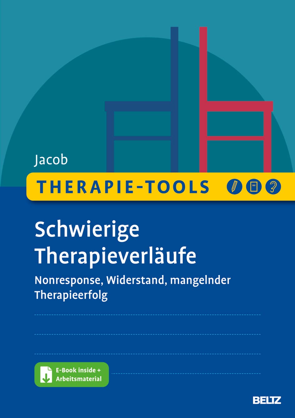 Therapie-Tools Schwierige Therapieverläufe Medicine